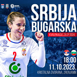 Rukometašice Srbije u Zrenjaninu dočekuju Bugarsku, u prvom meču kvalifikacija za Evropsko prvenstvo - utakmica se igra u sredu, od 18 časova 